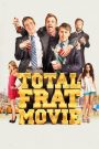 Total Frat Movie 2016
