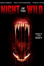 Night of the Wild 2016