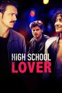 High School Lover 2017