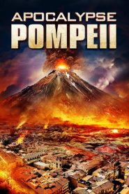 Apocalypse Pompeii 2014