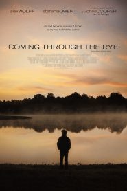 Coming Through The Rye 2016