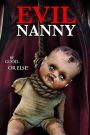 Evil Nanny 2016