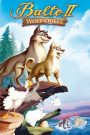 Balto II: Wolf Quest 2002