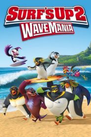 Surf’s Up 2: WaveMania 2017
