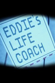 Eddie’s Life Coach 2017