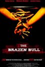 The Brazen Bull 2010