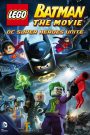 Lego Batman: The Movie – DC Super Heroes Unite