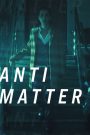Anti Matter