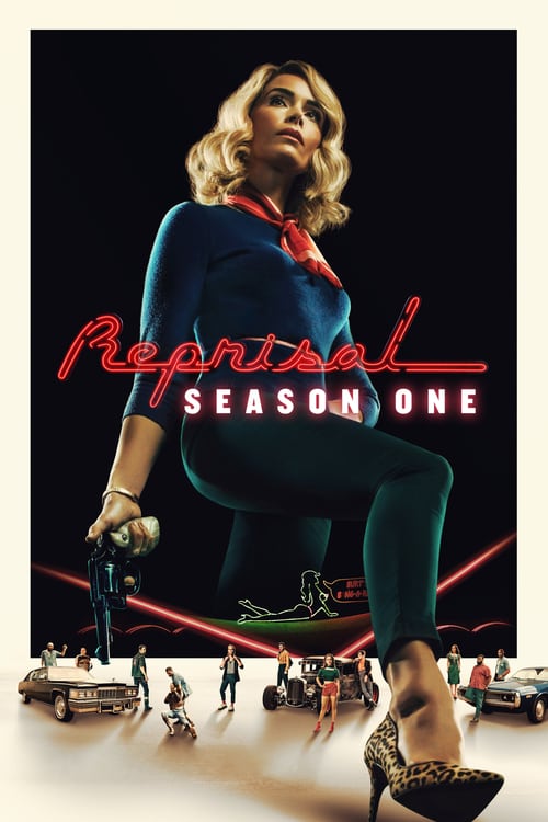 Reprisal: Season 1
