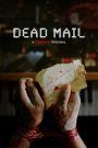 Dead Mail 2024