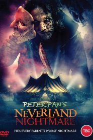 Peter Pan’s Neverland Nightmare 2025