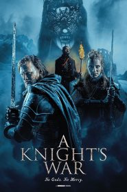 A Knight’s War 2025