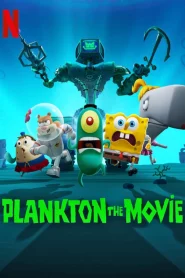 Plankton: The Movie 2025
